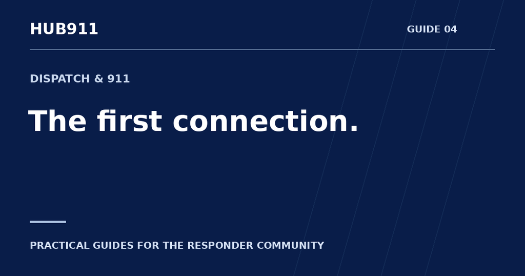 The first connection. — Hub911 Dispatch & 911 guide