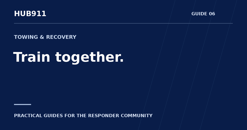 Train together. — Hub911 Towing & Recovery guide